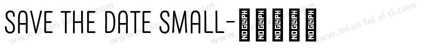 Save the Date Small字体转换